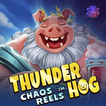 Octoplay : Thunder Hog Chaos Reels - ADUGAMING