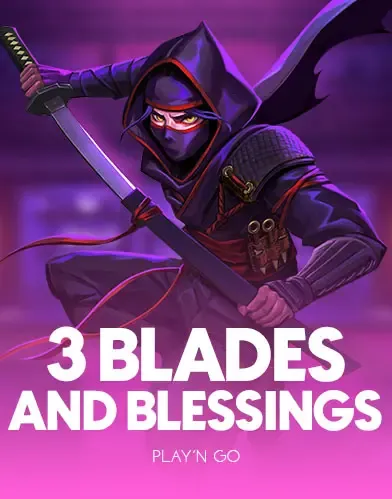 PlaynGo : 3 Blades & Blessings - ADUGAMING