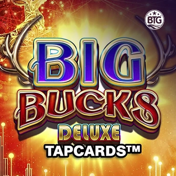 Bigtime : Big Bucks Deluxe Tapcards - ADUGAMING