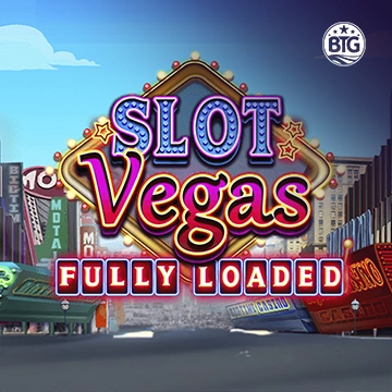 Bigtime : Slot Vegas - Fully Loaded - ADUGAMING