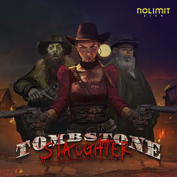NolimitCity : Tombstone Slaughter - ADUGAMING