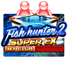 Fish Hunter 2 EX - My Club - ADUGAMING