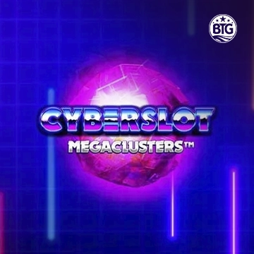 Bigtime : Cyberslot Megaclusters - ADUGAMING