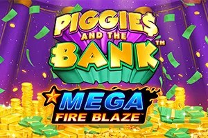 Mega Fire Blaze: Piggies and the Bank™ PPJP - ADUGAMING