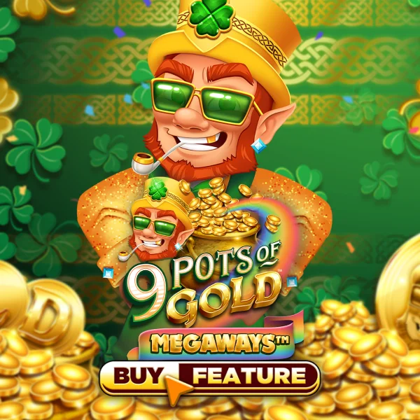 9 Pots of Gold Megaways - ADUGAMING