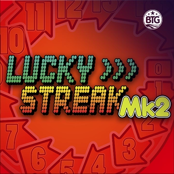 Bigtime : Lucky Streak Mk2 - ADUGAMING