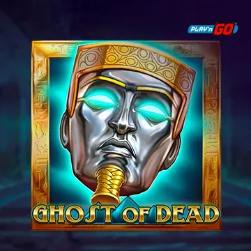 PlaynGo : Ghost of Dead - ADUGAMING