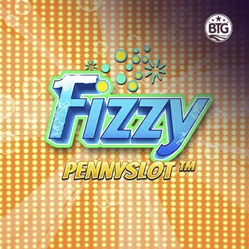 Bigtime : Fizzy Pennyslot - ADUGAMING