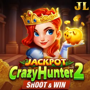 Jili : Crazy Hunter2 - ADUGAMING