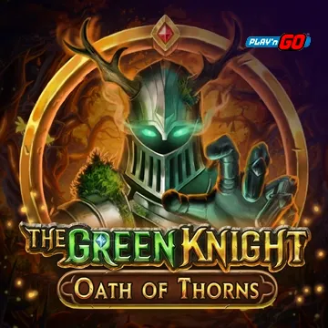 PlaynGo : The Green Knight Oath of Thorns - ADUGAMING